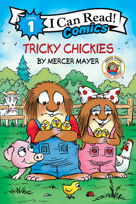 Cover Image for Little Critter: Tricky Chickies -- Mercer Mayer, Paperback