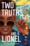 Cover Image for Two Truths and a Lionel -- Brian Wasson, Hardcover