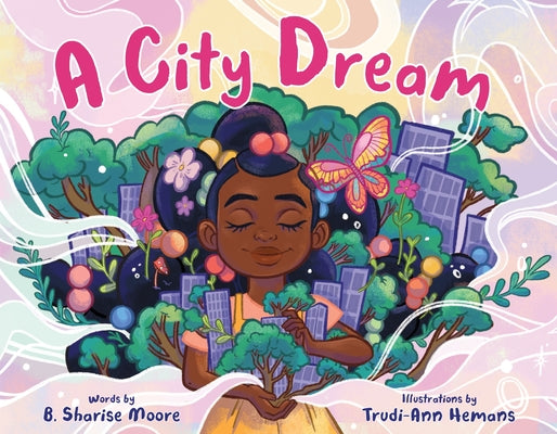 Cover Image for A City Dream -- B. Sharise Moore, Hardcover
