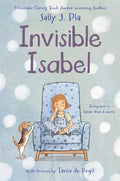 Cover Image for Invisible Isabel -- Sally J. Pla, Hardcover