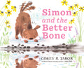 Cover Image for Simon and the Better Bone -- Corey R. Tabor, Hardcover