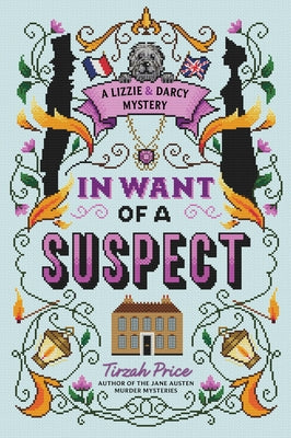 Cover Image for In Want of a Suspect -- Tirzah Price, Paperback