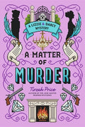 Cover Image for A Matter of Murder -- Tirzah Price, Hardcover
