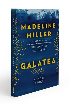 Cover Image for Galatea: A Short Story -- Madeline Miller, Hardcover
