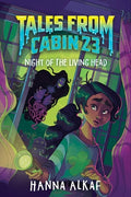 Cover Image for Tales from Cabin 23: Night of the Living Head -- Hanna Alkaf, Hardcover