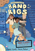 Cover Image for The Band of Bigs: A League of Littles Book: A Graphic Novel -- Casey Lyall, Hardcover