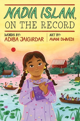 Cover Image for Nadia Islam, on the Record -- Adiba Jaigirdar, Hardcover