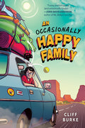 Cover Image for An Occasionally Happy Family -- Cliff Burke, Paperback