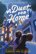 Cover Image for A Duet for Home -- Karina Yan Glaser, Paperback