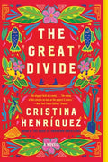 Cover Image for The Great Divide -- Cristina Henriquez, Paperback