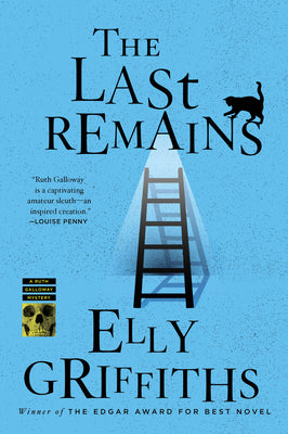 Cover Image for The Last Remains: A Mystery -- Elly Griffiths, Paperback