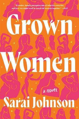 Cover Image for Grown Women -- Sarai Johnson, Paperback