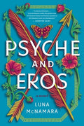 Cover Image for Psyche and Eros -- Luna McNamara, Paperback