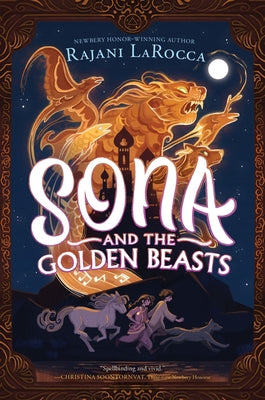 Cover Image for Sona and the Golden Beasts -- Rajani Larocca, Hardcover