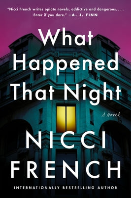 Cover Image for What Happened That Night -- Nicci French, Paperback