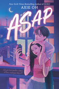 Cover Image for ASAP -- Axie Oh, Hardcover