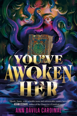 Cover Image for You've Awoken Her -- Ann Davila Cardinal, Hardcover