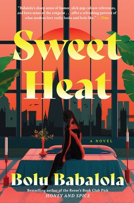 Cover Image for Sweet Heat -- Bolu Babalola, Paperback