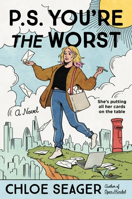 Cover Image for P.S. You're the Worst -- Chloe Seager, Paperback