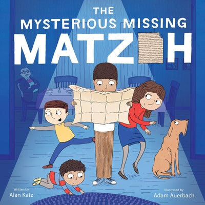 Cover Image for The Mysterious Missing Matzoh -- Alan Katz, Hardcover