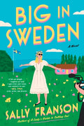 Cover Image for Big in Sweden -- Sally Franson, Paperback