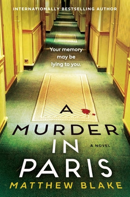 Cover Image for A Murder in Paris -- Matthew Blake, Hardcover