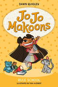Cover Image for Jo Jo Makoons: Rule School -- Dawn Quigley, Paperback