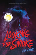Cover Image for Looking for Smoke -- K. A. Cobell, Paperback