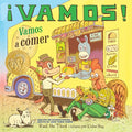 Cover Image for ¡Vamos! Vamos a Comer: ¡Vamos! Let's Go Eat (Spanish Edition) -- Raúl the Third, Paperback