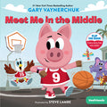 Cover Image for Meet Me in the Middle: A Veefriends Book -- Gary Vaynerchuk, Hardcover