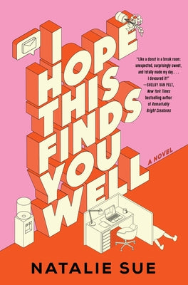 Cover Image for I Hope This Finds You Well -- Natalie Sue, Hardcover