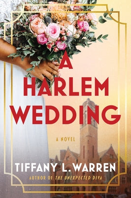Cover Image for A Harlem Wedding -- Tiffany L. Warren, Paperback