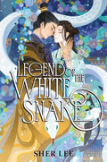 Cover Image for Legend of the White Snake -- Sher Lee, Hardcover
