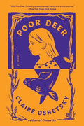 Cover Image for Poor Deer -- Claire Oshetsky, Paperback