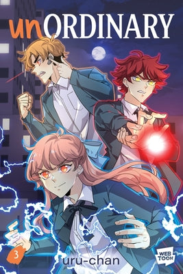 Cover Image for Unordinary Volume 3: A Graphic Novel -- Uru-Chan, Paperback