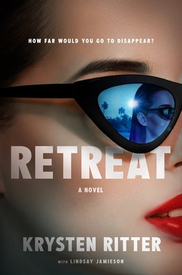 Cover Image for Retreat -- Krysten Ritter, Hardcover