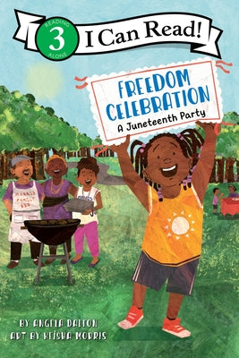 Cover Image for Freedom Celebration: A Juneteenth Party -- Angela Dalton, Paperback