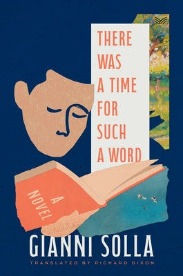 Cover Image for There Was a Time for Such a Word -- Gianni Solla, Hardcover