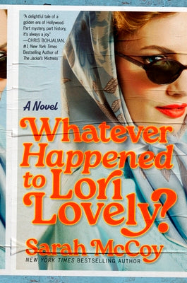 Cover Image for Whatever Happened to Lori Lovely? -- Sarah McCoy, Hardcover