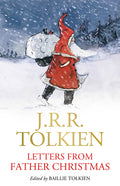 Cover Image for Letters from Father Christmas -- J. R. R. Tolkien, Hardcover