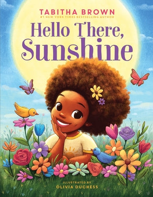 Cover Image for Hello There, Sunshine -- Tabitha Brown, Hardcover