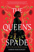 Cover Image for The Queen's Spade -- Sarah Raughley, Hardcover