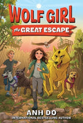Cover Image for Wolf Girl #2: The Great Escape -- Anh Do, Paperback