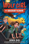 Cover Image for Wolf Girl #3: The Secret Cave -- Anh Do, Paperback
