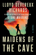 Cover Image for Maidens of the Cave -- Lloyd Devereux Richards, Paperback