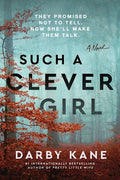 Cover Image for Such a Clever Girl -- Darby Kane, Paperback