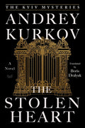Cover Image for The Stolen Heart -- Andrey Kurkov, Hardcover