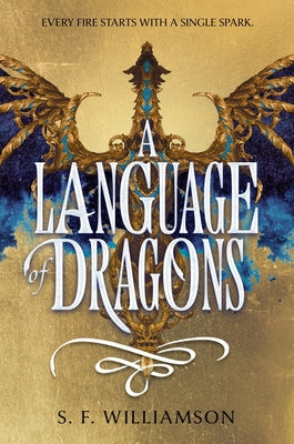Cover Image for A Language of Dragons -- S. F. Williamson, Paperback