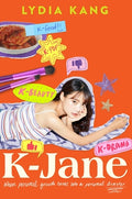 Cover Image for K-Jane -- Lydia Kang, Hardcover