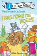 Cover Image for The Berenstain Bears: Here Come the Bears! -- Mike Berenstain, Hardcover